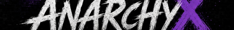 AnarchyX banner